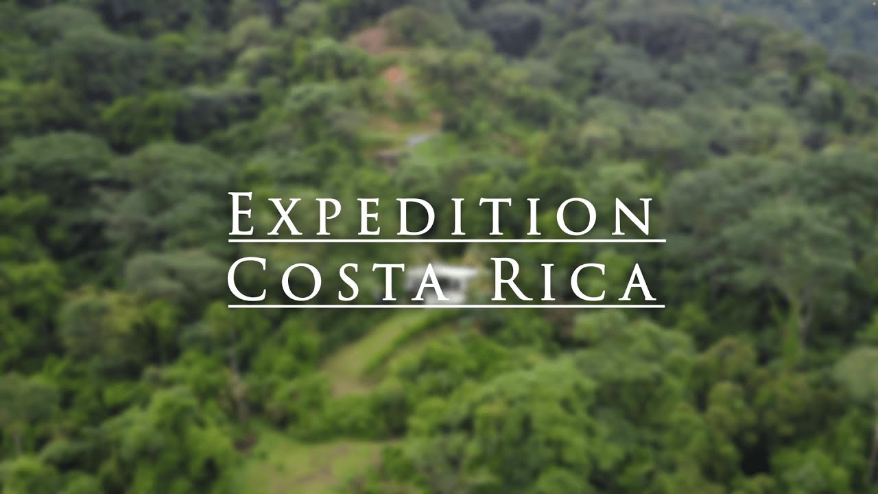 Expedition Costa Rica YouTube