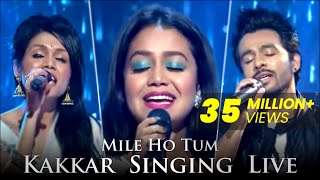 Mile Ho Tum Humko Kakkars Singing Live Sonu Kakkar Tony Kakkar Neha Kakkar