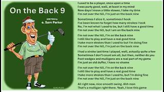 "On the Back 9" - written by e. Sam Parker
