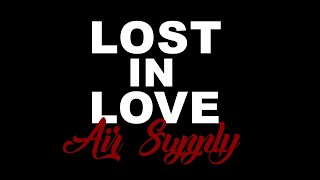 Lost In Love By Air Supply Karaoke