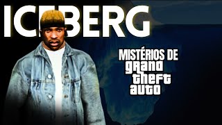 O Iceberg dos Mistérios de GTA