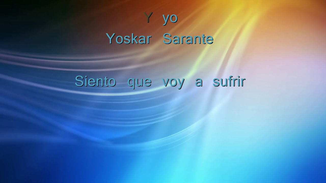 no te detengas yoskar sarante karaoke