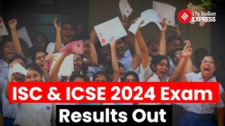 ICSE ISC Result 2024: Girls Lead With 98.92% In Class 12, 99.65% In Class 10