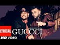 Aarsh Benipal: Guccci (Full Lyrical Video Song) | Deep Jandu | Latest Punjabi Songs 2017