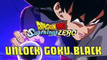 How to unlock Goku Black in Sparking! ZERO