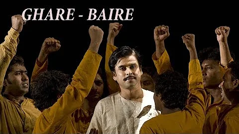 Ghare - Baire : A play directed by Arpita Ghosh.