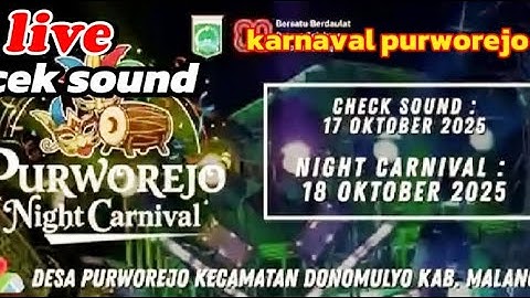 LIVE. CEK SOUND LKI AUDIO PRODUCTION KARNAVAL PURWOREJO MALANG  2025.