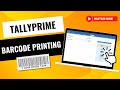 Printing Barcode Using TallyPrime | Tally TDL | #rajlaxmisolutionspvtltd | #RSPL