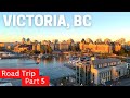 The road to victoria bc  summer roadtrip 2022  part 5
