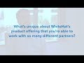 What's unique about WhiteHat's product offering and partner network? thumb