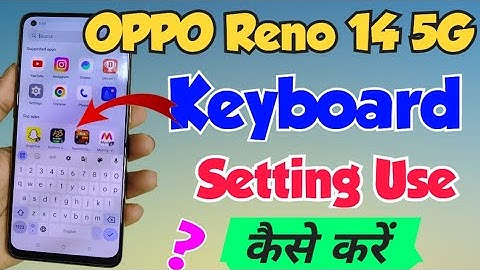 OPPO Reno 14 5G me Keyboard Setting kaise manage kare | oppo reno 14 5g keyboard manage setting 