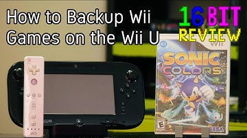 How to Backup Wii Games on the Wii U - 16 Bit Guide