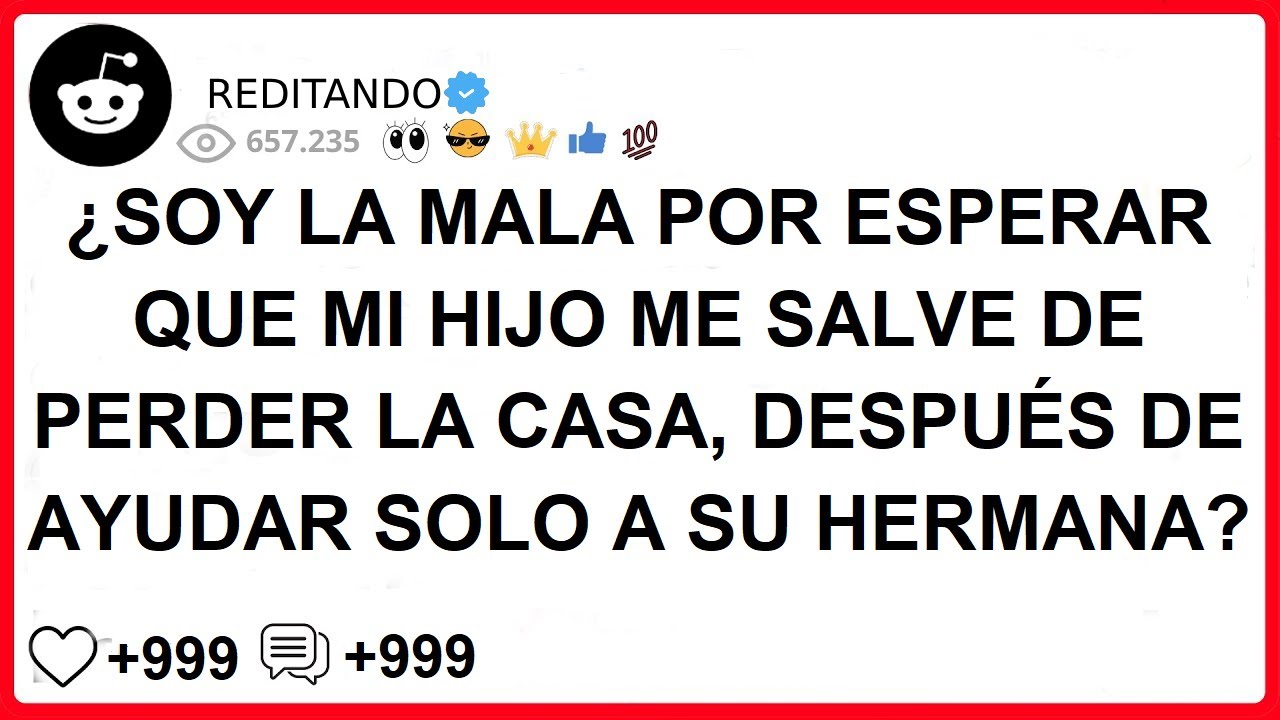 ¿SOY LA MALA POR ESPERAR QUE MI HIJO ME SALVE DE PERDER LA CASA, DESPUÉS DE AYUDAR SOLO A SU HERMANA