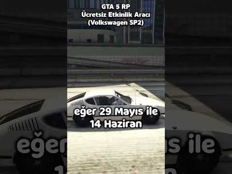 GTA 5 RP - Ücretsiz Etkinlik Aracı (Volkswagen SP2) - #shorts #gta #gta5 #grandrp #gta5rp