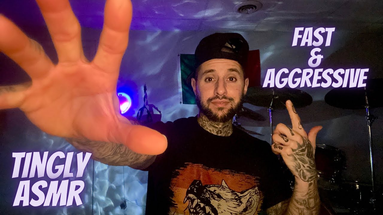 ASMR For Tingles | Fast & Aggressive Hand Sounds W/Visuals & Other Random Triggers