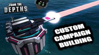 Oops, Our Forts Are Too Big And Strong... 💪😅From the Depths Custom Campaign Building