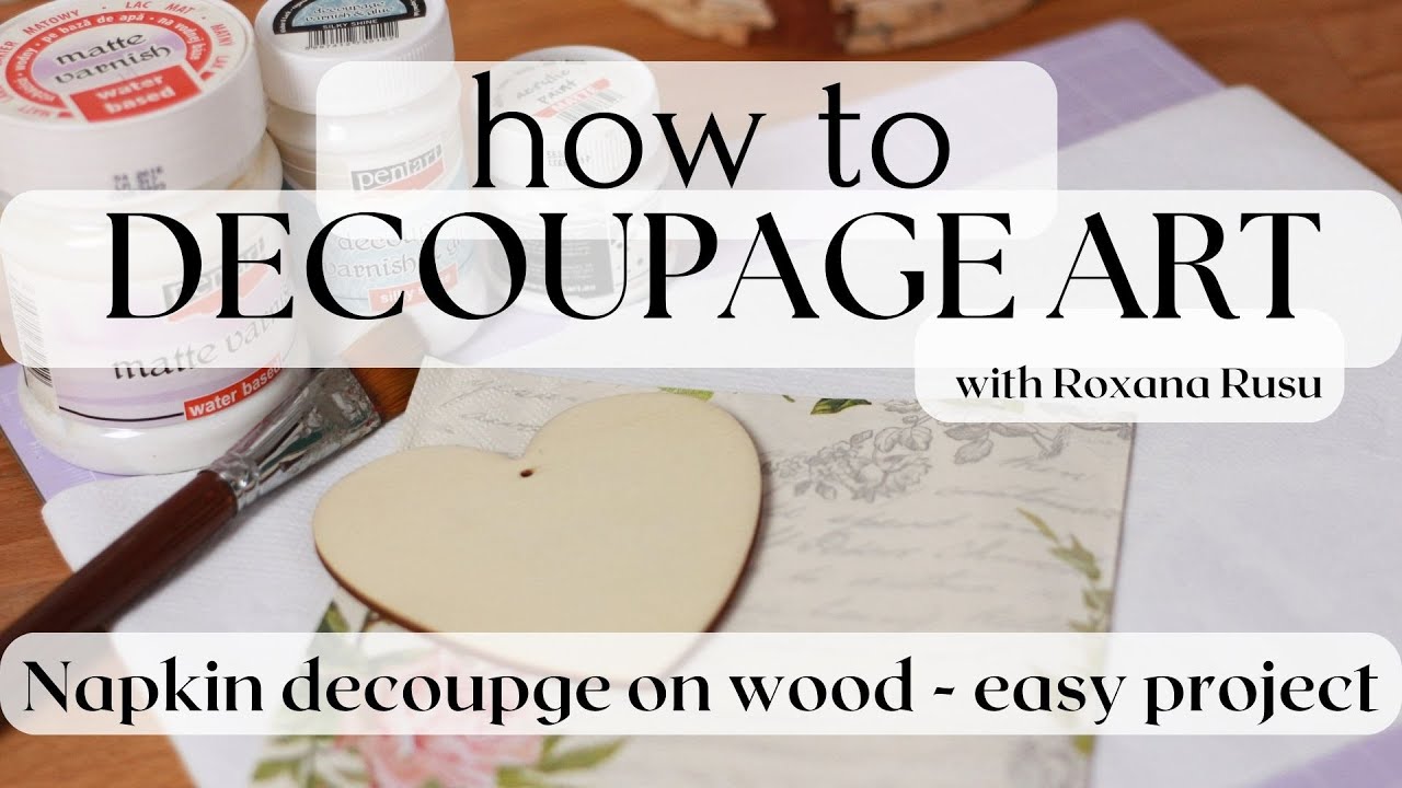 Napkin decoupage on wood - easy begginers tutorial