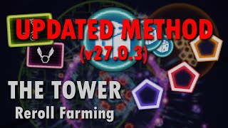 The Tower | Updated Reroll Method (v27.0.3)