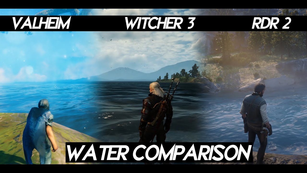 Valheim "WATER GRAPHICS" Comparison VS Witcher 3 VS RDR2 How