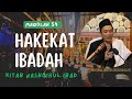 Hakekatna ibadah  kitab nashoihul ibad maqolah 54  ustadz hadad abdussalam