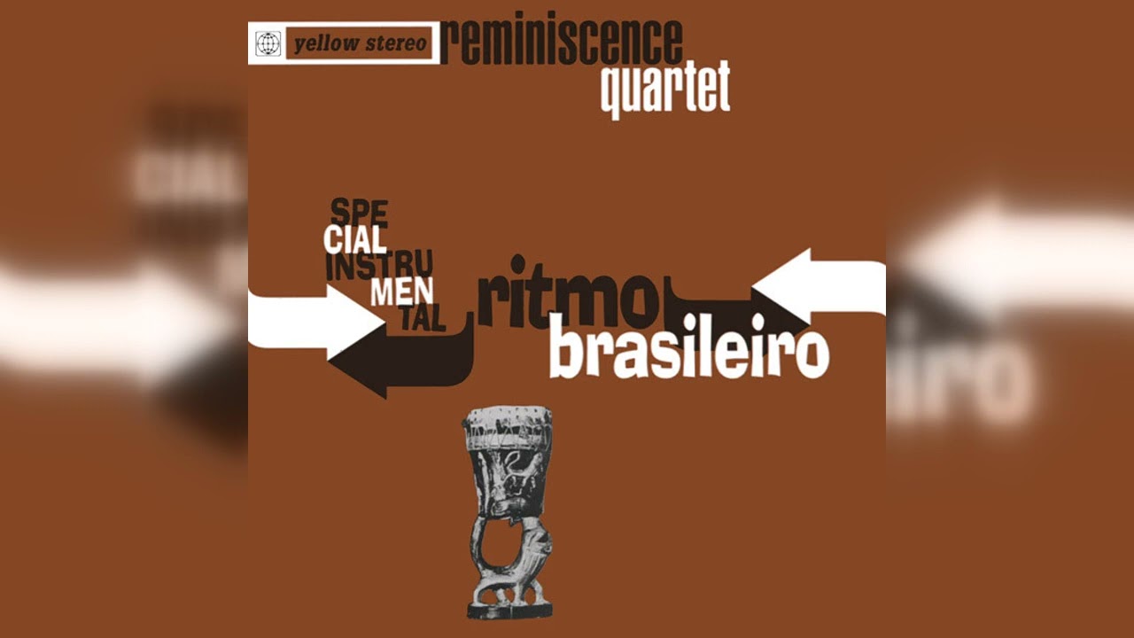 Reminiscence Quartet - Ritmo Brasileiro (Acid Jazz, Downtempo