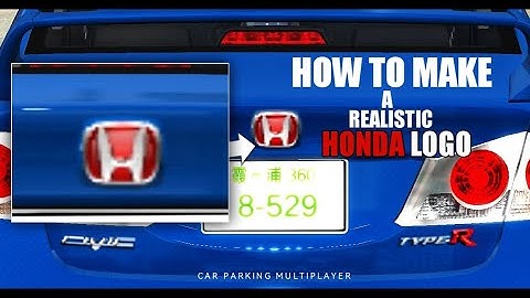 How to make a Realistic HONDA Logo | Car Parking Multiplayer