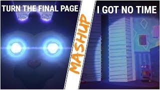 [Mashup] Turn the Final Time (Turn the Final Page & I Got no Time) | TLT and DAGames