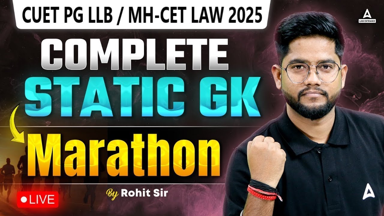 Complete Static GK for CUET PG LLB & MH-CET LAW 2025 | GK-GS Super ...
