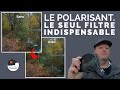 Le filtre polarisant indispensable en photo de paysage