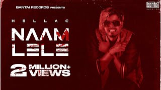 HELLAC - NAAM LELE |  | OFFICIAL MUSIC VIDEO | BANTAI RECORDS