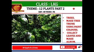 LKG BOOK 3 THEME 12 PLANTS PART 2 DAY 8 VIDEO 96