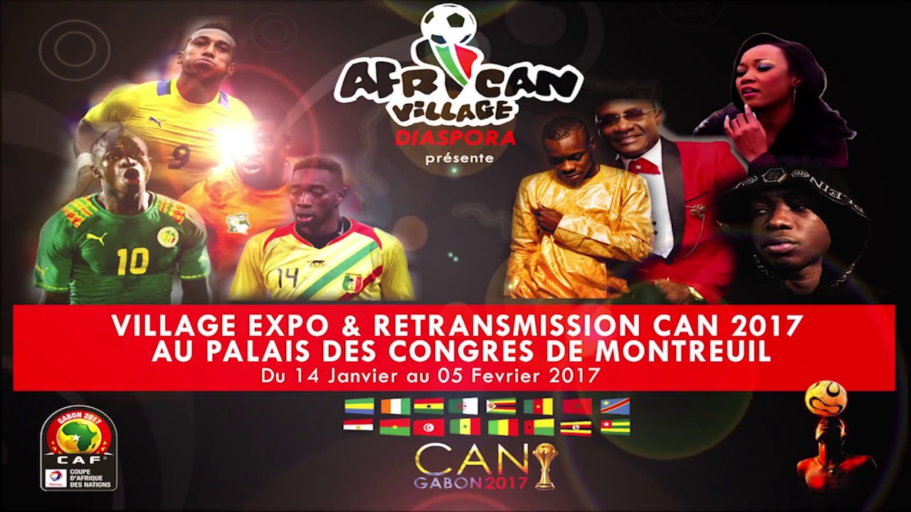 LANCEMENT OFFICIEL / RETRANSMISSION EN DIRECT DE LA CAN 2017 A PARIS