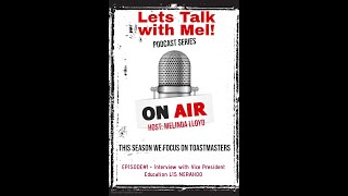 Let's Talk with Mel S1E1 - Talk with VPE Lis Nerahoo