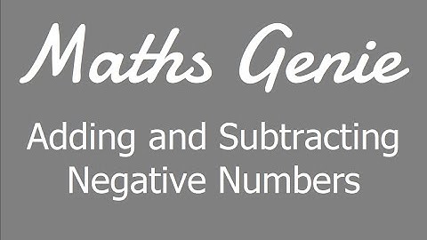 Adding and Subtracting Negative Numbers