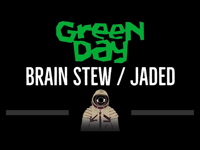 Green Day • Brain Stew / Jaded (CC) 🎤 [Karaoke] [Instrumental Lyrics] class=