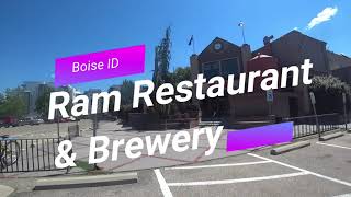 Ram Restaurant & Brewery;  Boise ID  2021