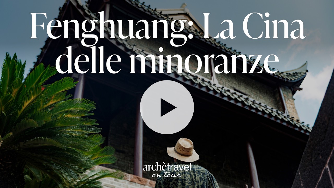 Fenghuang: la città della Fenice dove il tempo si è fermato | On Tour Cina Ep.3