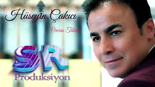 Hüseyin Çakıcı - Ömrün Tükene  Resimi