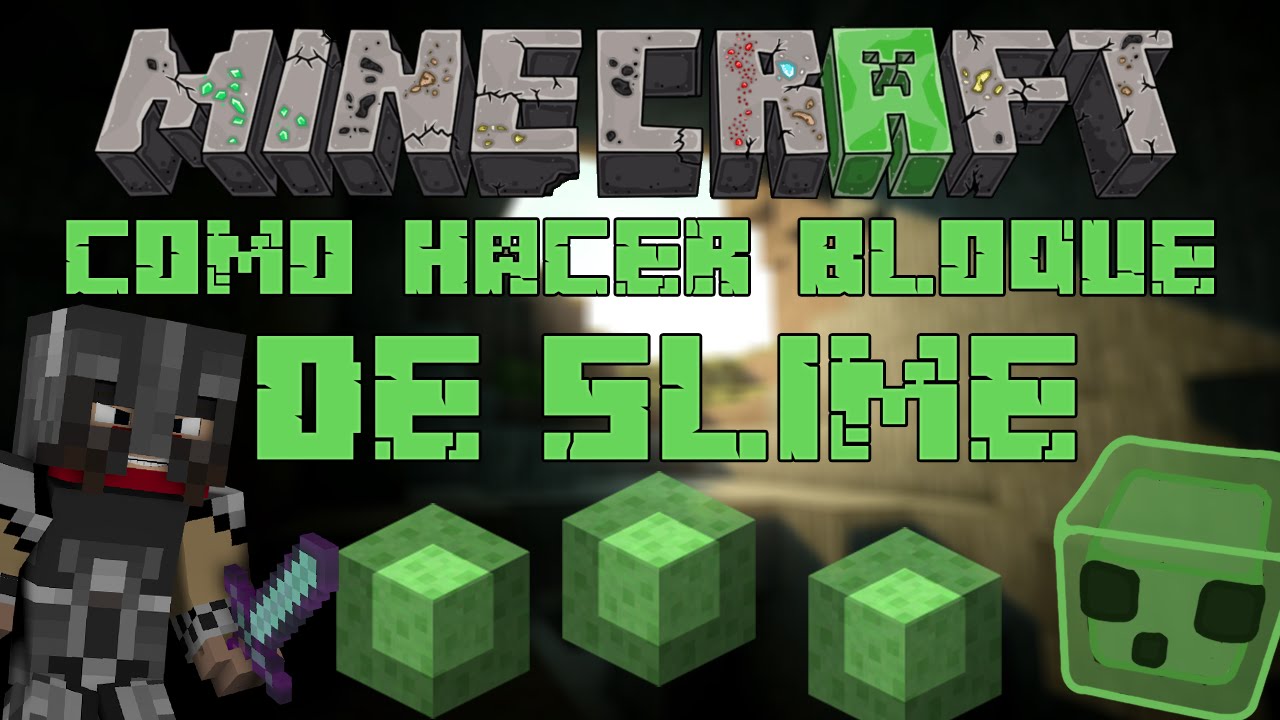 Minecraft - Como Hacer Bloque De Slime - YouTube