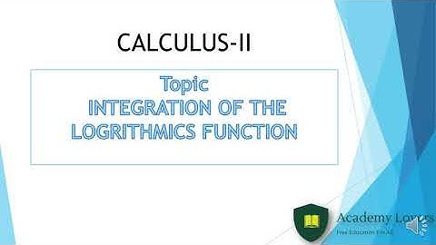 Integration of Logarithmic Function