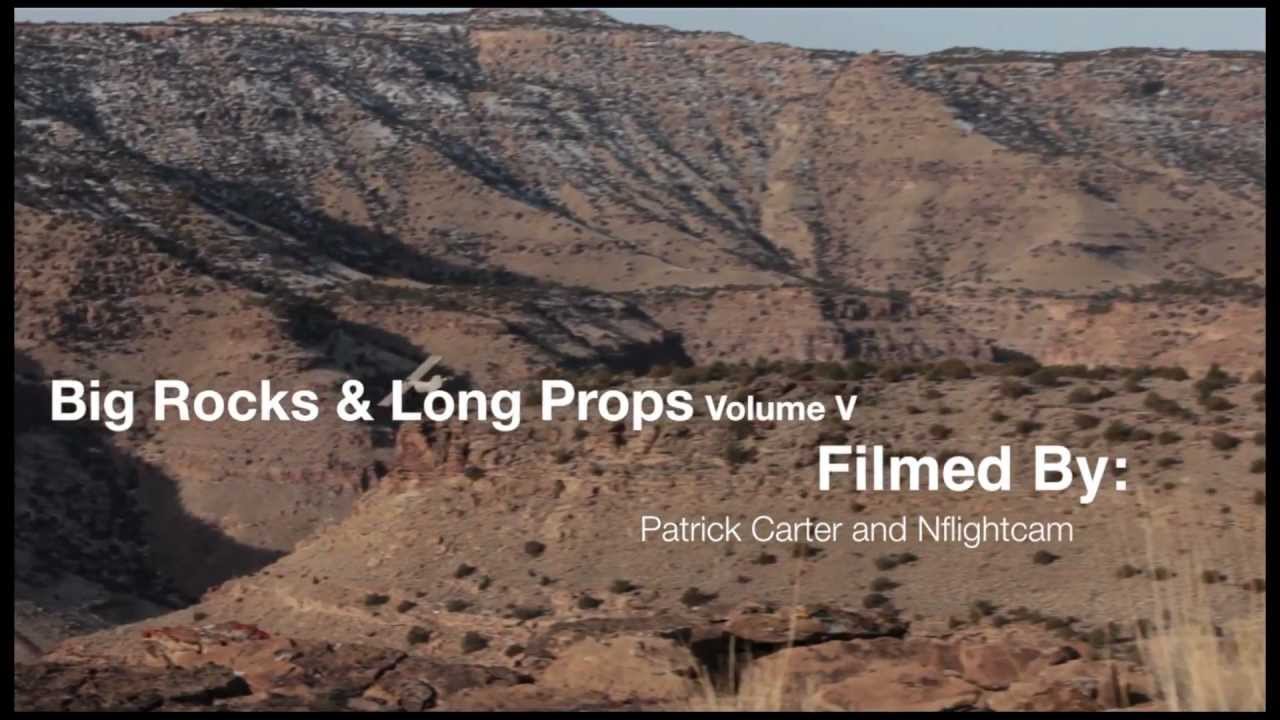 Big Rocks & Long Props Vol. 5