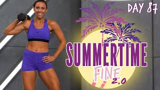 60 Minute Total Body Burnout Workout | Summertime Fine 2.0 - Day 87