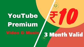 YouTube Primium Membership Activate | ₹ 10 | @happiestworks