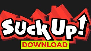 How to Download Suck Up (SImple Guide) screenshot 2