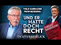 Er hatte doch recht thilo sarrazin  tichys einblick talk