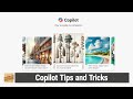 Copilot Tips and Tricks - Using Microsoft's AI
