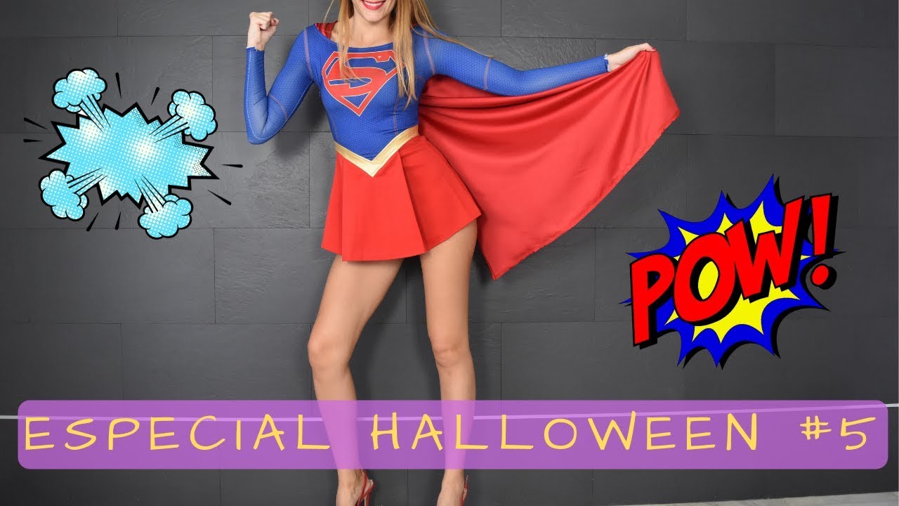 Dejar abajo Abstracción comerciante ESPECIAL SEMANA HALLOWEEN 2019 día 5 Disfraz de superwoman - YouTube