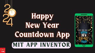 Dive into 2024 with Our MIT App Inventor New Year Countdown App! 🎉⏳ | App Demo screenshot 2