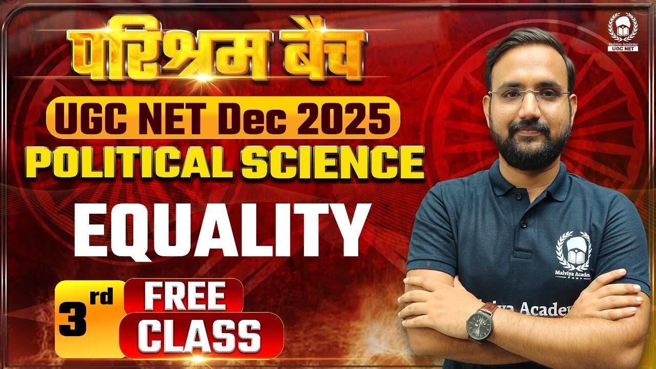 UGC NET 2025 | UGC NET Dec 2025 Political Science | 3rd Free Class ...