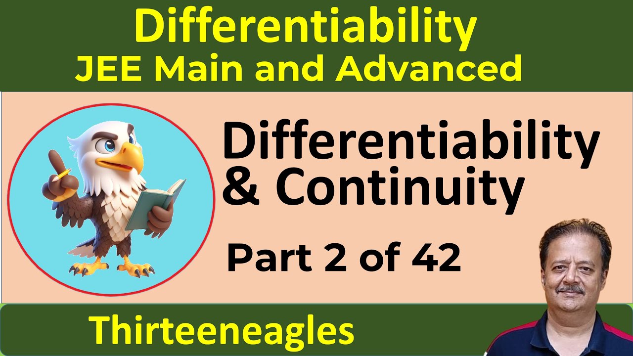 2. Calculus | Differentiability and Continuity | IIT JEE Maths | Class ...